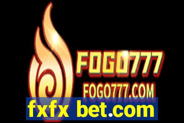 fxfx bet.com